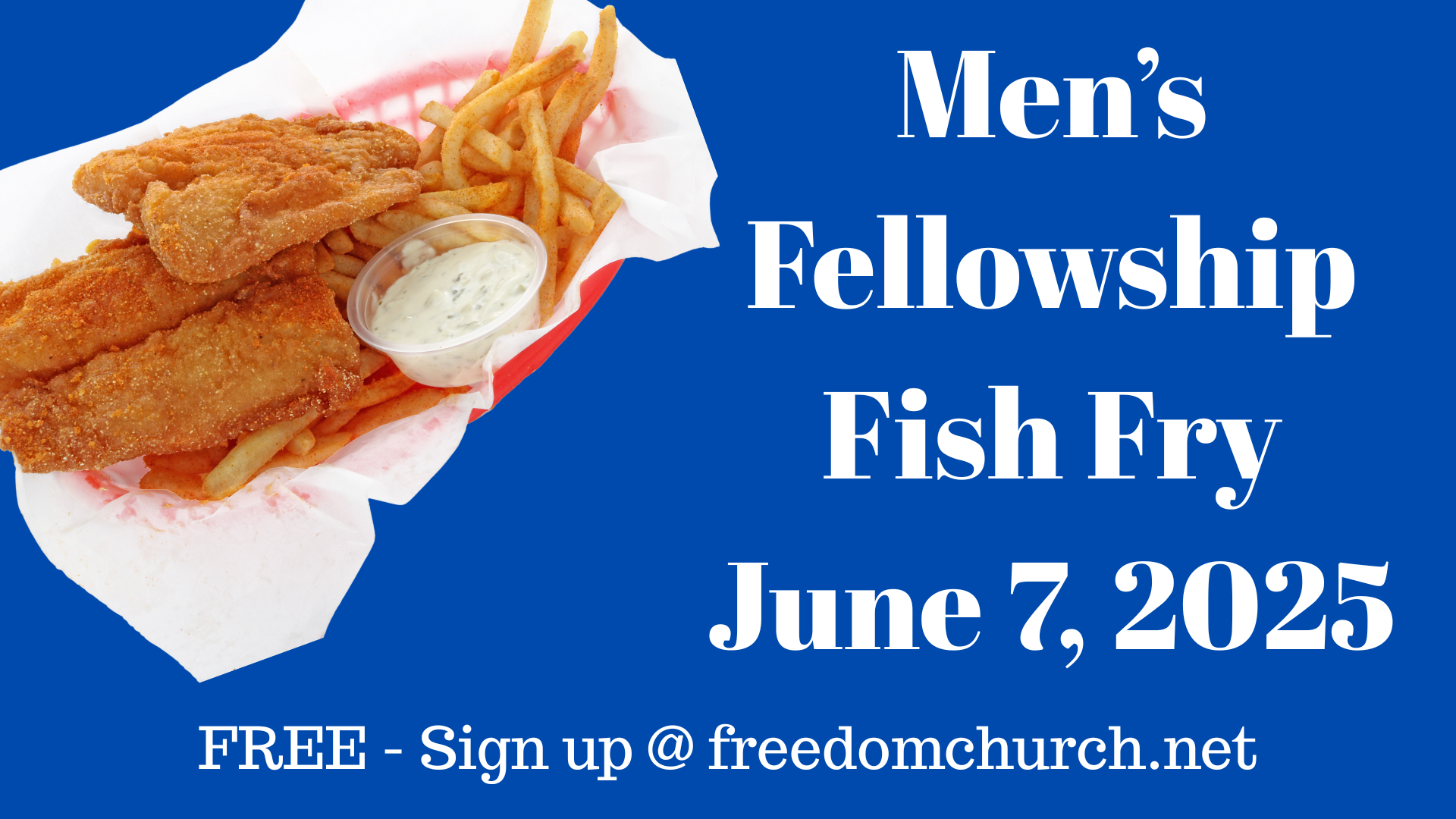 Men’s Fellowship Fish Fry